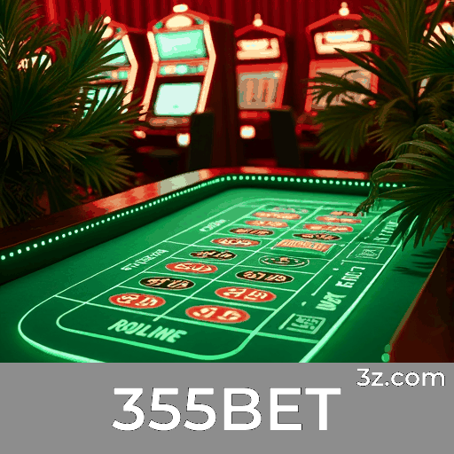 355BET: Experiência de Cassino Profissional e Realista